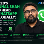 CRED's Kunal Shah to Head WhatsApp