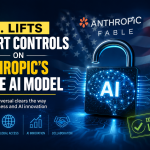 US removes curbs on Anthropic's latest Fable and Mythos AI models