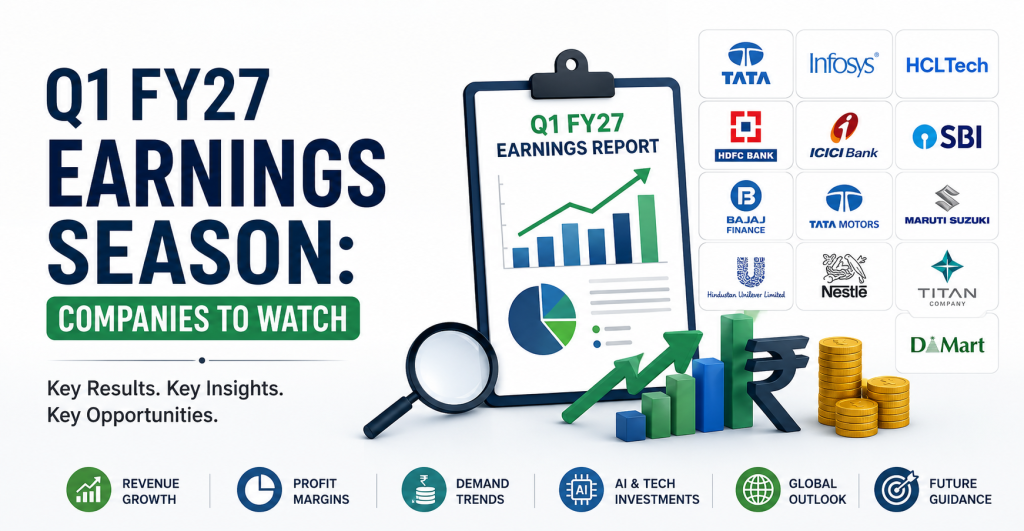 Q1 FY27 Earnings Season