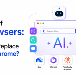 The Rise of AI Browsers: Will They Replace Google Chrome?